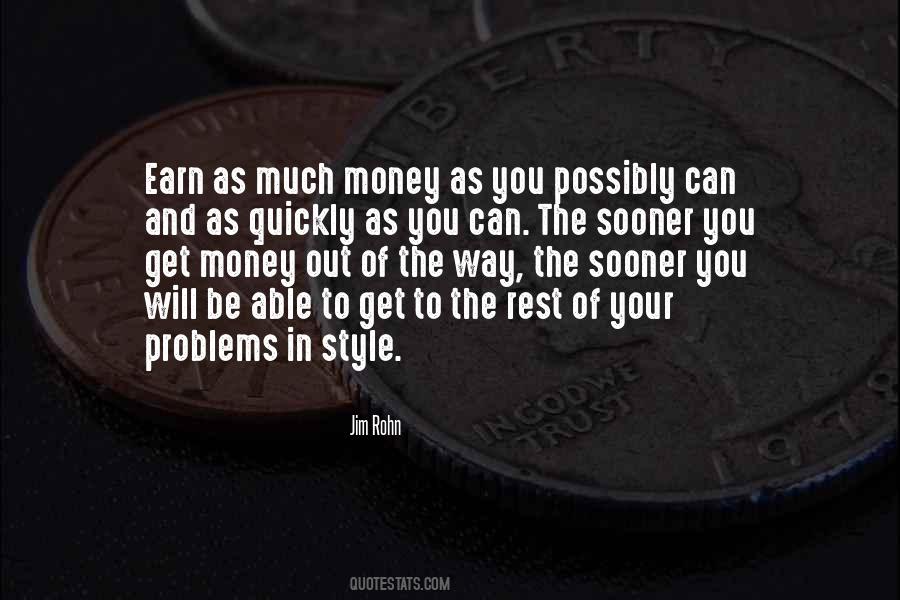 Problems Of Money Quotes #1005562