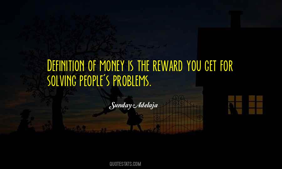 Problems Of Money Quotes #929757