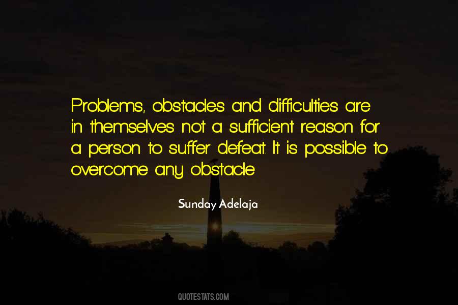 Problems Overcome Quotes #1864145