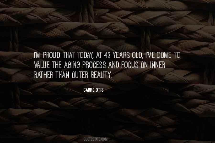 Process Of Aging Quotes #1812309