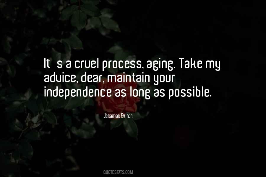 Process Of Aging Quotes #345983