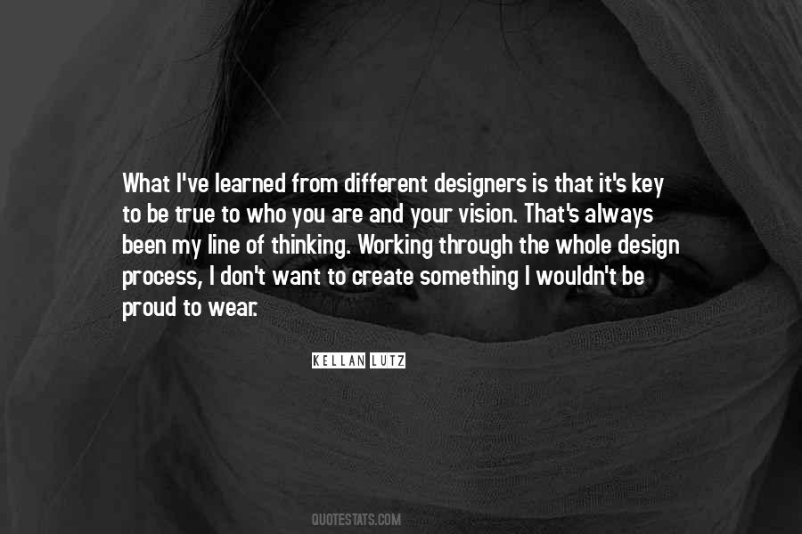 Process Of Design Quotes #111165