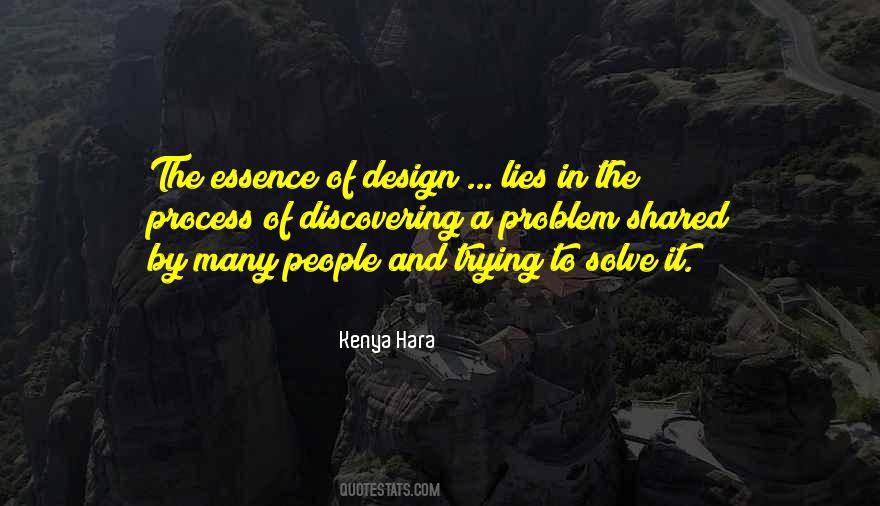 Process Of Design Quotes #1291012