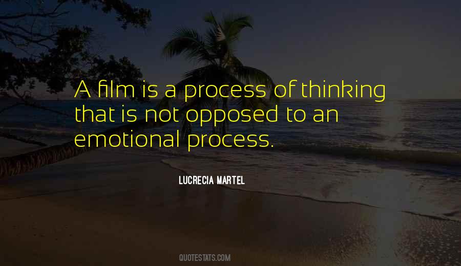 Process Of Thinking Quotes #1025056