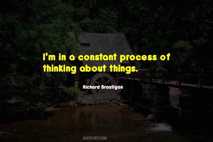 Process Of Thinking Quotes #1209518