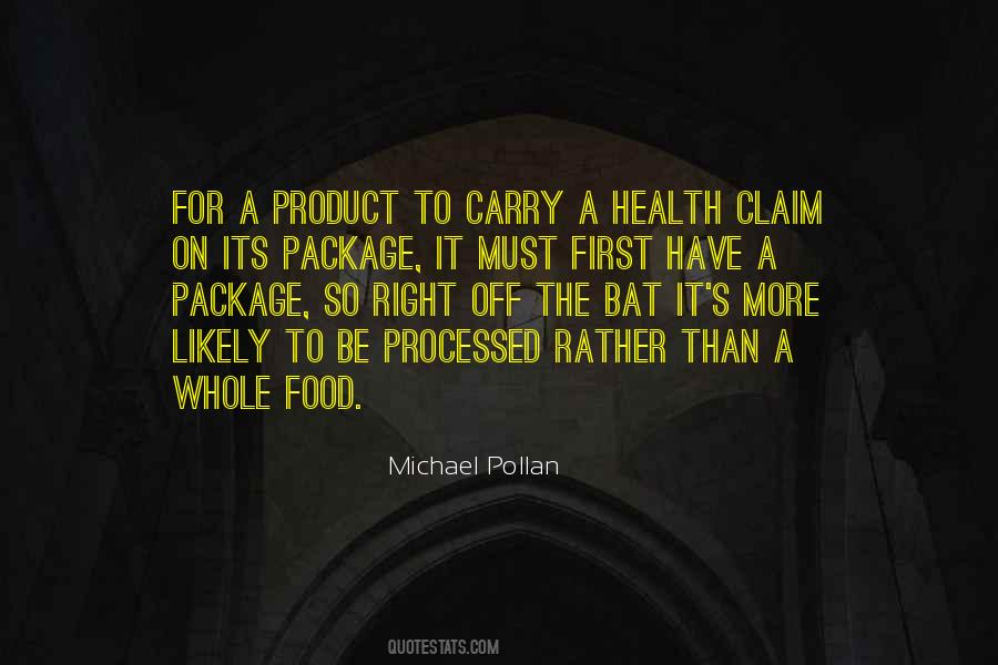 Processed Food Quotes #1178907