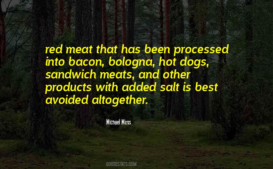Processed Meat Quotes #1047656