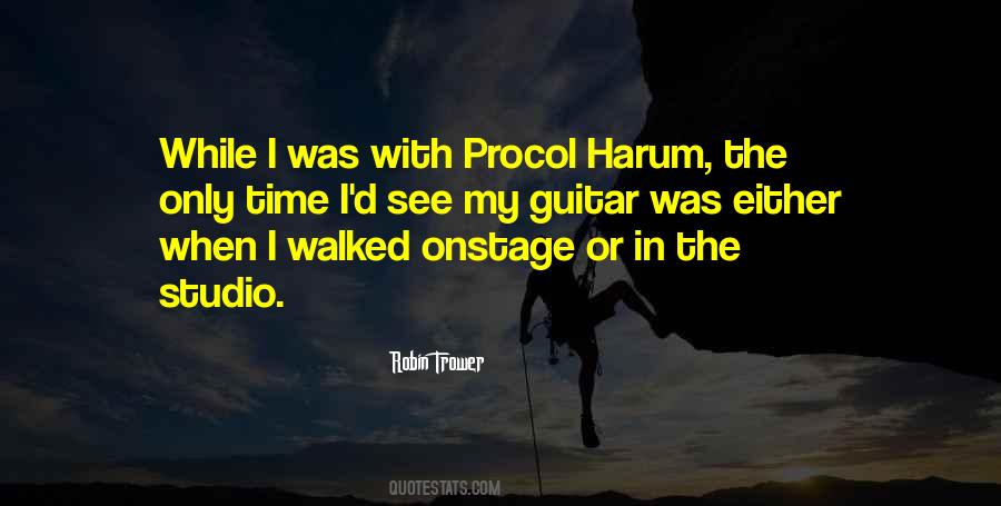 Procol Harum Quotes #1637860