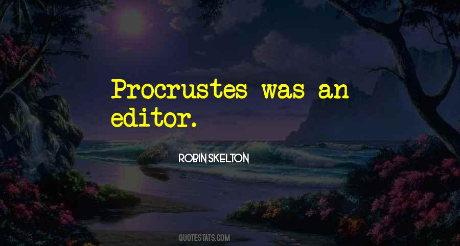 Procrustes Quotes #735549