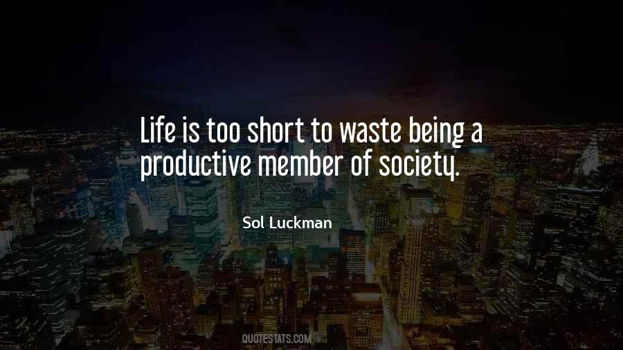 Productive Member Of Society Quotes #260188
