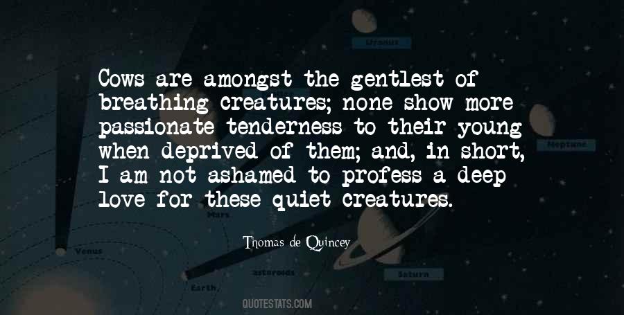 Profess Love Quotes #1074388