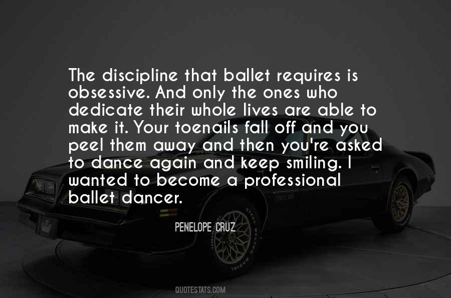 Professional Ballet Quotes #252588