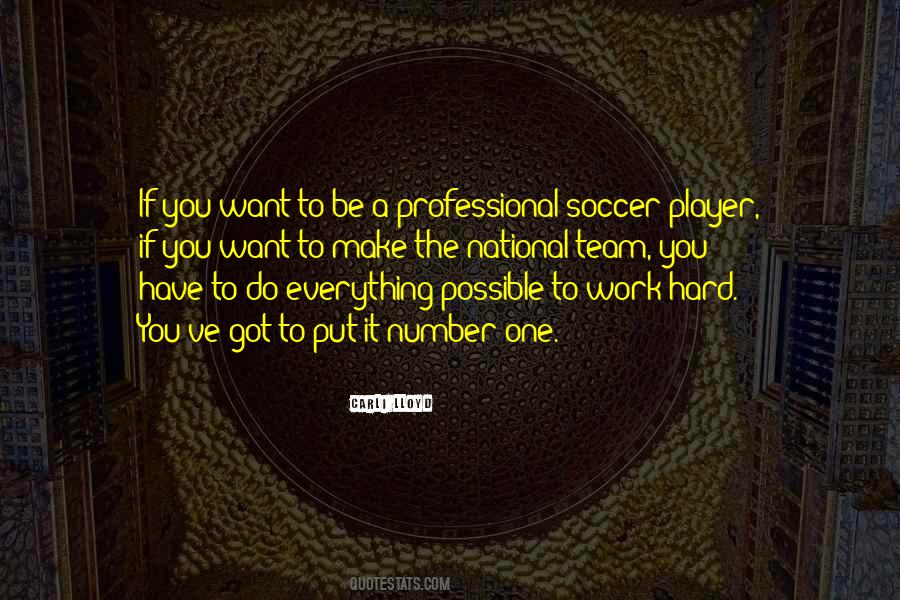 Professional Soccer Quotes #1049548