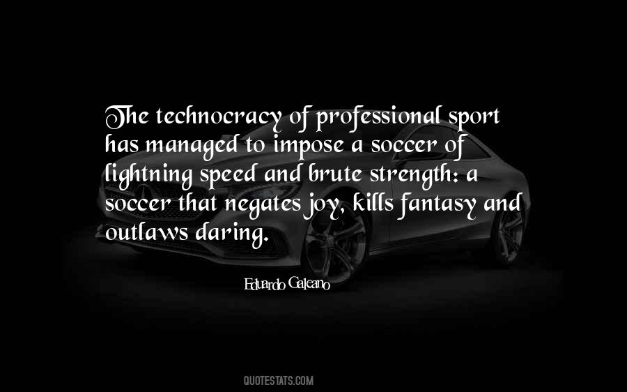 Professional Soccer Quotes #27551