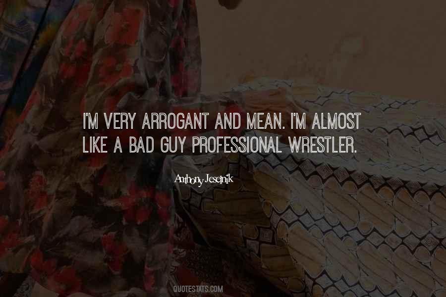 Professional Wrestler Quotes #1367415