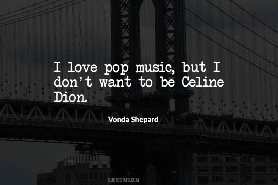Quotes About Celine #756598