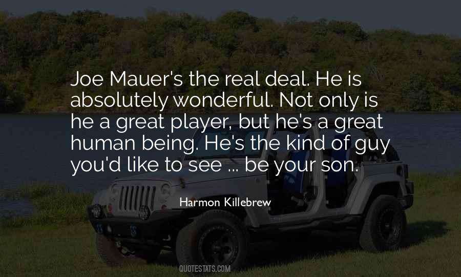 Quotes About Joe Mauer #729510