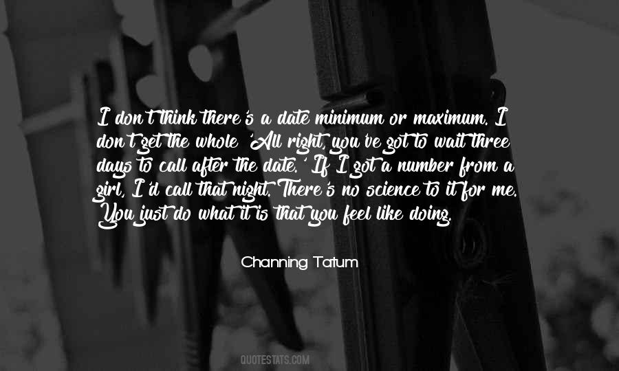 Quotes About Channing Tatum #992841