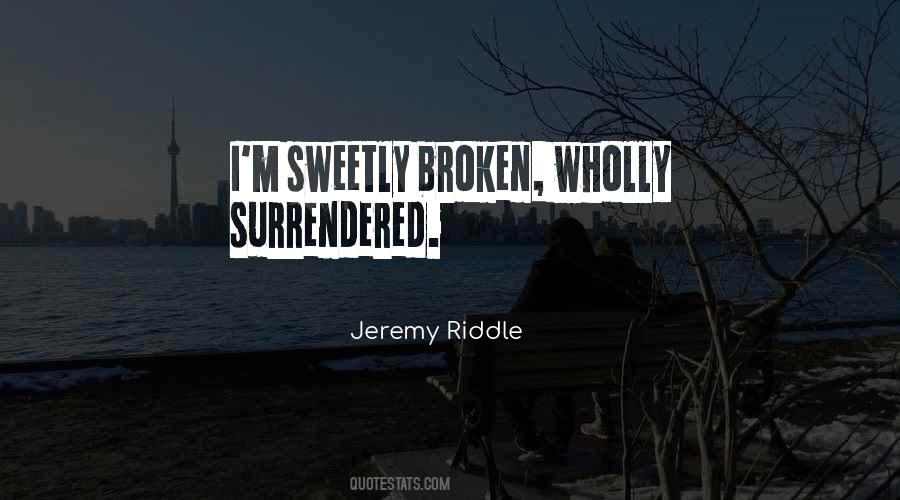 Quotes About Surrendered #1087602