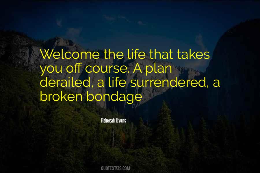 Quotes About Surrendered #1657779