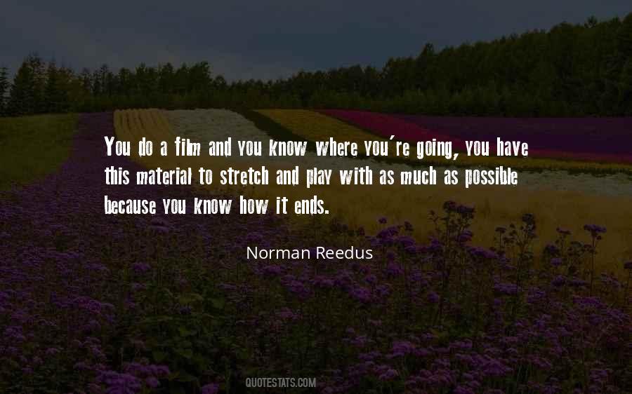 Quotes About Norman Reedus #1472628