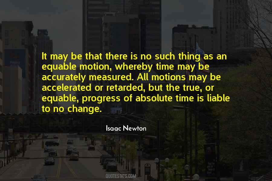 Progress Without Change Quotes #344432