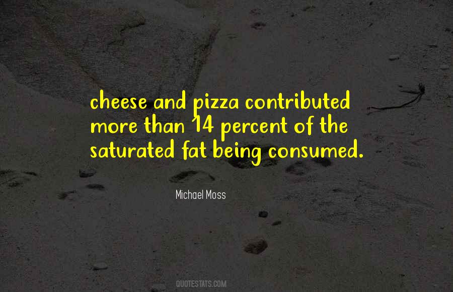 Quotes About Being Consumed #1029341