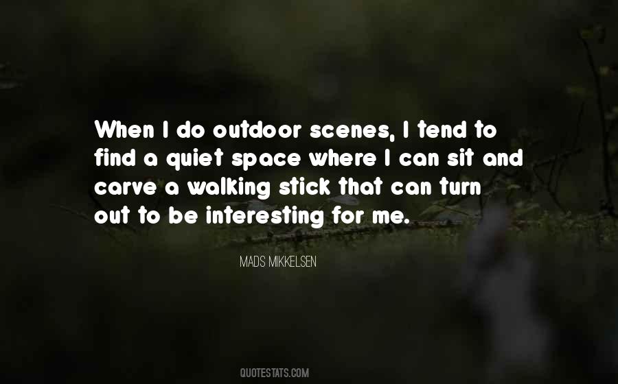 Quotes About Mads Mikkelsen #124384