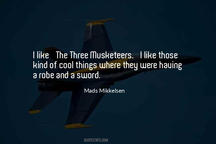 Quotes About Mads Mikkelsen #126686