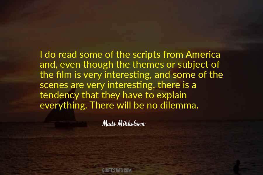 Quotes About Mads Mikkelsen #185969
