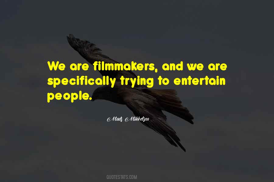 Quotes About Mads Mikkelsen #369125