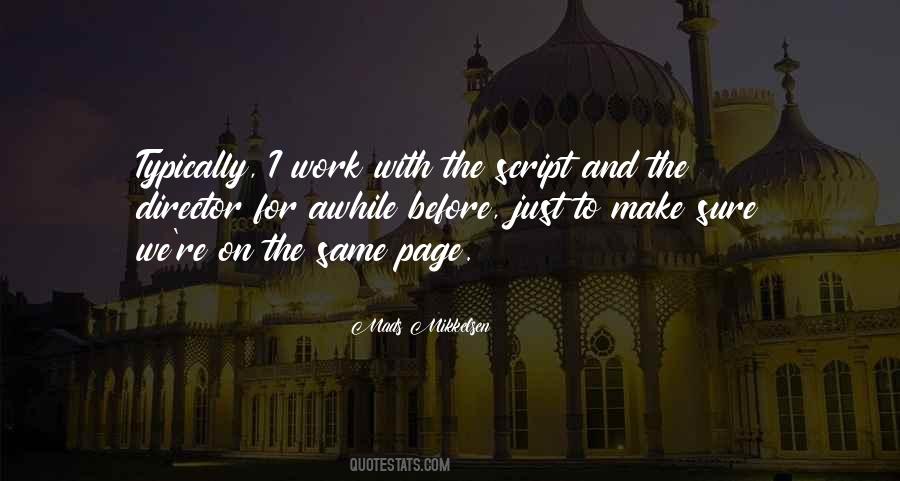 Quotes About Mads Mikkelsen #371208