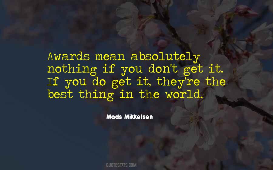 Quotes About Mads Mikkelsen #758997