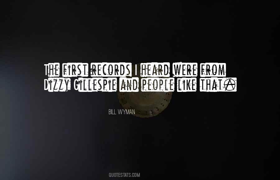 Quotes About Dizzy Gillespie #1745722