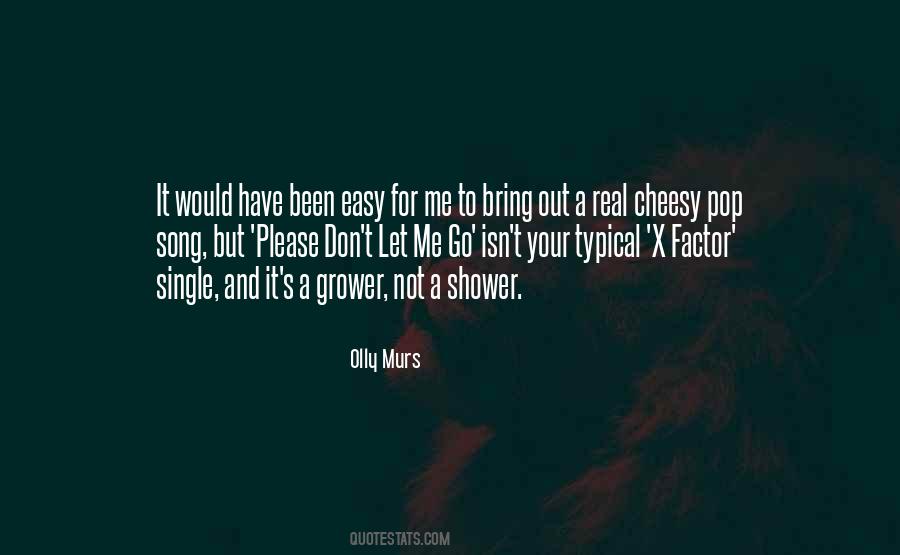 Quotes About Olly Murs #1116298