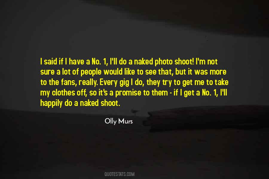 Quotes About Olly Murs #312065