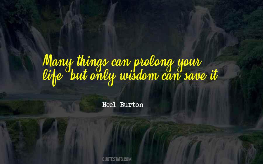 Prolong Quotes #939068