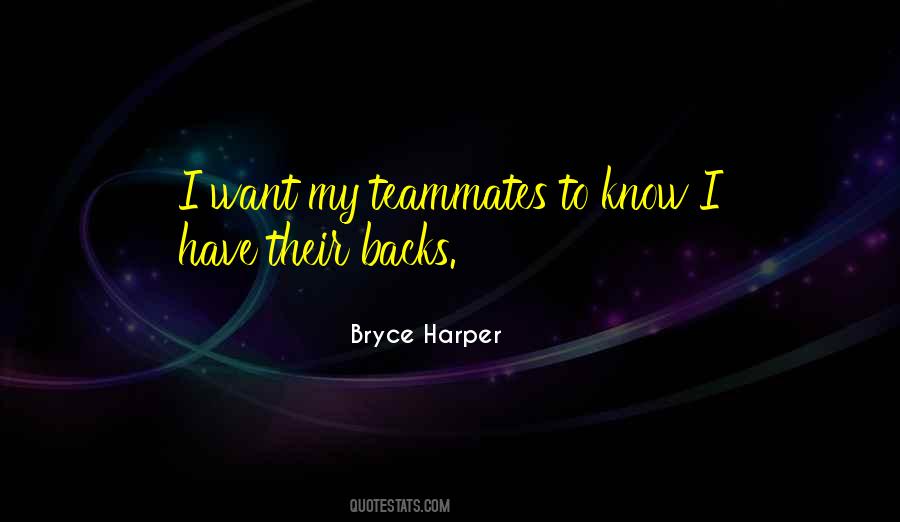 Quotes About Bryce Harper #1843464