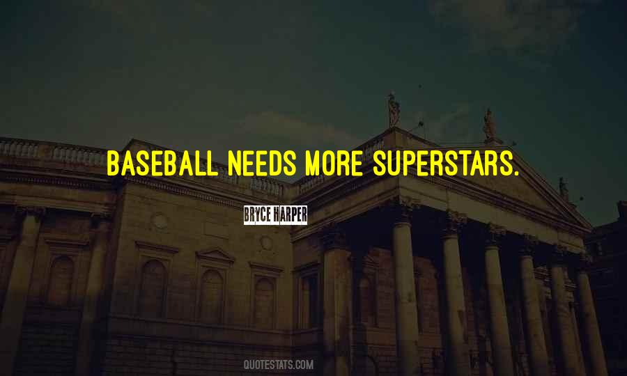 Quotes About Bryce Harper #440616
