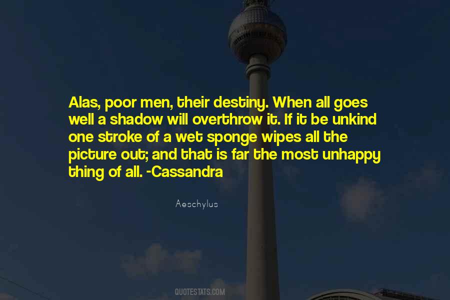 Quotes About Cassandra #1089947