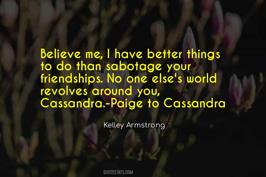 Quotes About Cassandra #1739625