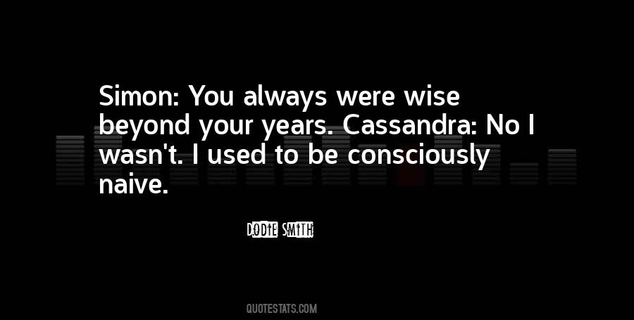 Quotes About Cassandra #372946