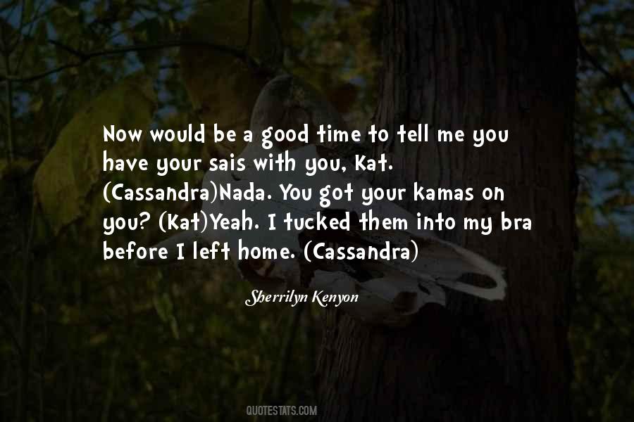 Quotes About Cassandra #440344