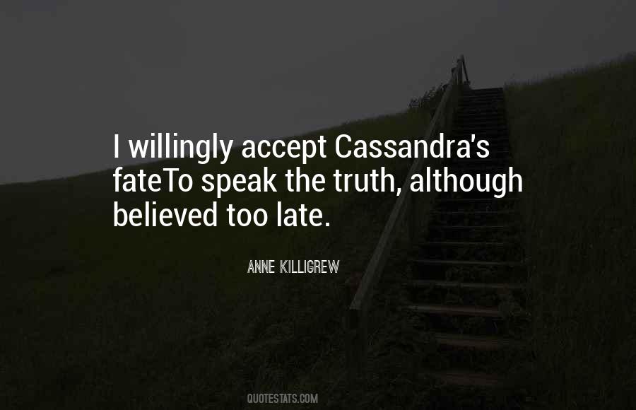 Quotes About Cassandra #64904