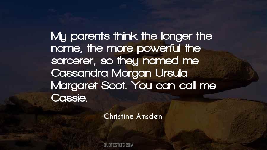 Quotes About Cassandra #85528