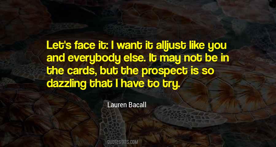 Quotes About Lauren Bacall #1122812