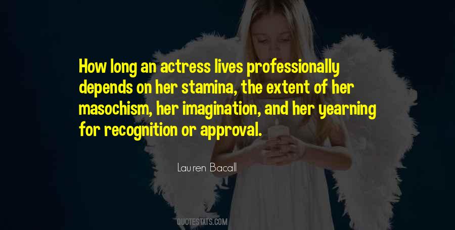 Quotes About Lauren Bacall #195848