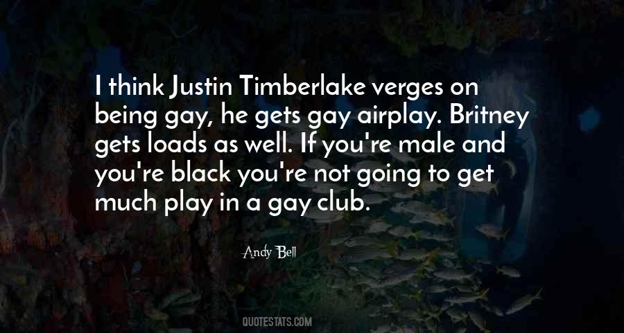 Quotes About Justin Timberlake #261946