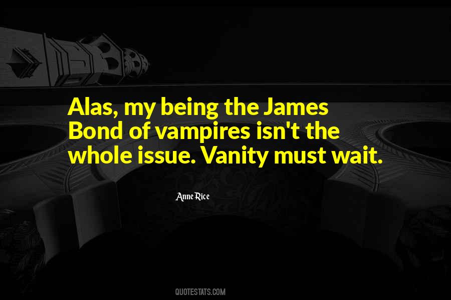 Quotes About James Bond #474920
