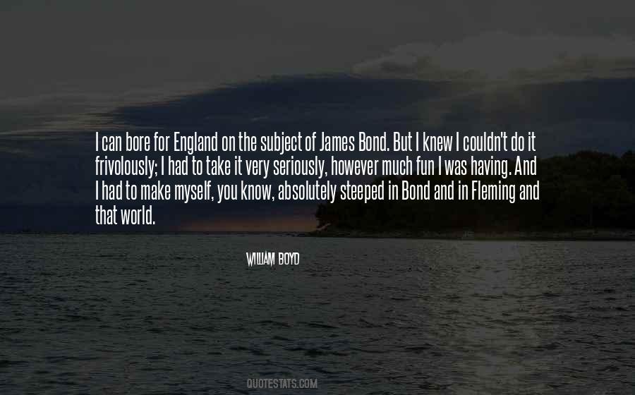 Quotes About James Bond #746389
